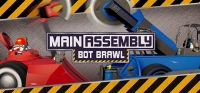 Main Assembly Bot Brawl Main Assembly Bot Brawl