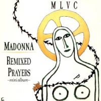 Madonna - Remixed Prayers (Mini Album) 1989 FLAC