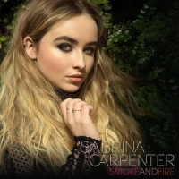 Sabrina Carpenter Smoke and Fire Single 320 kbps=!!CoOLBoY!!= Sabrina Carpenter Smoke and Fire Single 320 kbps=!!CoOLBoY!!=