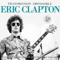 Eric Clapton - Transmission Impossible(2018)3CD[320Kbps]eNJoY-iT