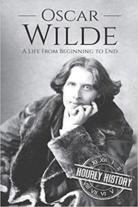 [ DevCourseWeb ] Oscar Wilde - A Life From Beginning to End