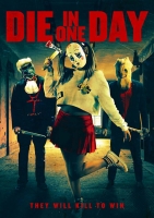 Die In One Day 2018 HDRip XviD AC3-EVO Die In One Day 2018 HDRip XviD AC3-EVO
