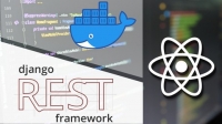 Udemy - React and Django: A Practical Guide with Docker