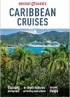 Insight Guides Caribbean Cruises (Travel Guide eBook) (Insight Guides), 11th Edition Insight Guides Caribbean Cruises (Travel Guide eBook) (Insight Guides), 11th Edition