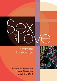 Sex and Love in Intimate Relationships Sex and Love in Intimate Relationships