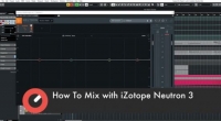[ FreeCourseWeb ] How To Mix using iZotope Neutron 3 with Protoculture