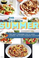 [ FreeCourseWeb ] Beat heat with 200 recipes - The Complete Summer Cookbook
