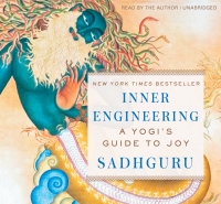 Sadhguru - Inner Engineering: A Yogi's Guide to Joy 2018
