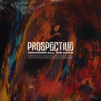 Prospective.All.We.Have(2020)[FLAC]eNJoY-iT