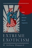 [ FreeCourseWeb ] Extreme Exoticism- Japan in the American Musical Imagination
