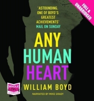 Any Human Heart By William Boyd ABEE Any Human Heart By William Boyd ABEE