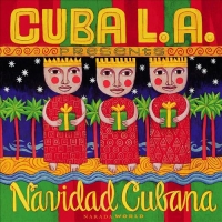 Cuba L.A. - Navidad Cubana(Cuban Christmas)_Mp3