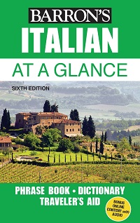Italian At a Glance - Foreign Language Phrasebook & Dictionary, 6th Edition