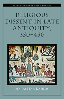 [ DevCourseWeb ] Religious Dissent in Late Antiquity, 350-450