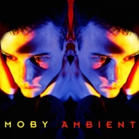 Moby - Ambient 93 (1993) (320)