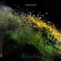 Tinlicker - This Is Not Our Universe (Limited Edition) (Vyze)
