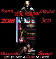 The Crow OST (Super Deluxe 3CD)2018 ak320