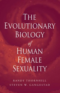 The Evolutionary Biology of Human Female Sexuality The Evolutionary Biology of Human Female Sexuality