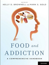 Food and Addiction - A Comprehensive Handbook