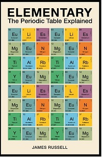 Elementary - The Periodic Table Explained