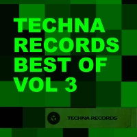 VA - Techna Records Best Of Vol.3 (2019)