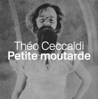 Théo Ceccaldi - Petite Moutarde (2015)