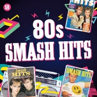 VA - 80s Smash Hits (2020) Mp3 320kbps [PMEDIA] ️