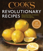 Cook's Illustrated Revolutionary Recipes by America's Test Kitchen (.ePUB)