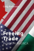 [ FreeCourseWeb ] Freeing Trade in North America