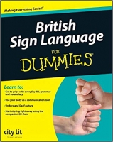 British Sign Language For Dummies