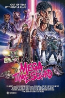 Mega Time Squad 2018 WEB-DL
