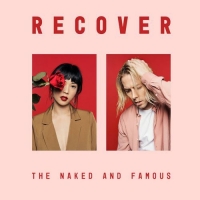 The Naked And Famous - Recover (2020) Mp3 320kbps [PMEDIA] ️