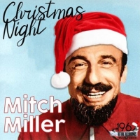 Mitch Miller - Christmas Night (2020) Mp3 320kbps [PMEDIA] ️