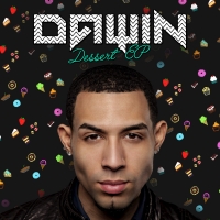 Dawin - Dessert [Single] [2015] [320 Kbps] [POPMiX]