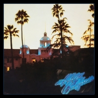 Eagles - Hotel California (1976) Eagles - Hotel California (1976)