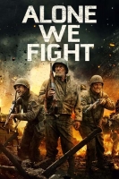 Alone We Fight 2018 DVDRip x264-SPOOKS[TGx]