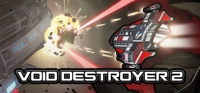 Void Destroyer 2 v05.09.2020 Void Destroyer 2 v05.09.2020