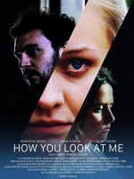 How You Look at Me 2019 HDRip XviD AC3-EVO