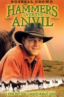 Hammers Over the Anvil [1993 - Australia] Russell Crowe drama