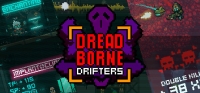 Dreadborne Drifters Update 17.07.2019 Dreadborne Drifters Update 17.07.2019
