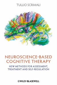 Neuroscience-Based Cognitive Therapy
