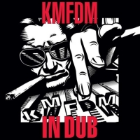 KMFDM - IN DUB (2020) [320 KBPS]