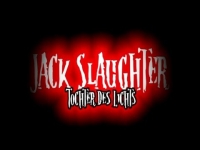 Jack Slaughter - Tochter des Lichts