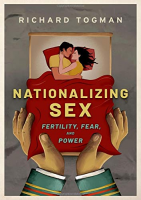 [ FreeCourseWeb ] Nationalizing Sex- Fertility, Fear, and Power