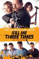 Kill Me Three Times 2014 720p BluRay x264-Mkvking