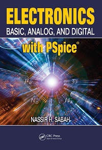 Electronics - Basic, Analog, and Digital with PSpice Electronics - Basic, Analog, and Digital with PSpice