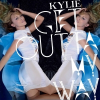 Kylie - Get Outta My Way (2010)