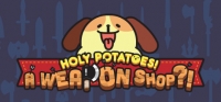 Holy Potatoes! A Weapon Shop?! v1.1.4.1