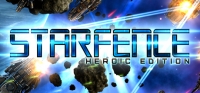 StarFence: Heroic Edition StarFence: Heroic Edition
