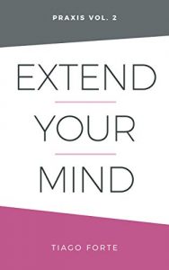 Extend Your Mind: Praxis Volume 2 [NulledPremium]